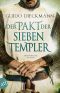 [Die Templer-Saga 02] • Der Pakt der sieben Templer
